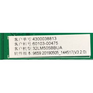 MAIN FUENTE PARA TV LG / NUMERO DE PARTE 60103-00475 / TP.MS3553T.PB791 / 4300038813 / 32LM505BBUA / 9659 20190505_144517(V3.2.0) / H19093259-0A01360 / HV320WHB-N56 48W1 / PANEL BOEI320WX1-01 / MODELO 32LM505BBUA
